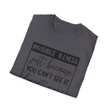 Fibromyalgia Awareness - Invisible Illness T-Shirt