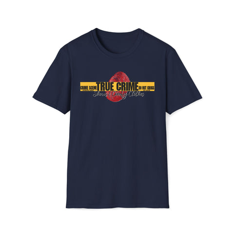 True Crime & Comfy Clothes T-Shirt