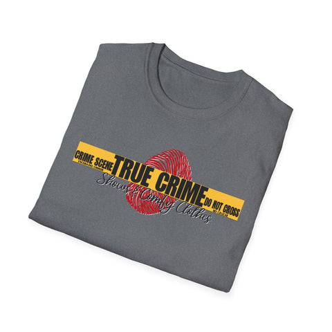 True Crime & Comfy Clothes T-Shirt