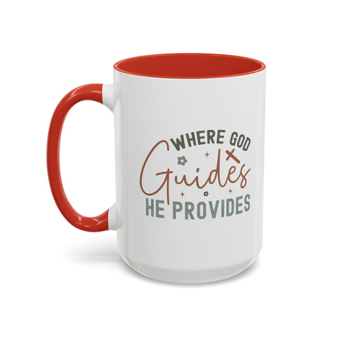 Inspirational Accent Coffee Mug - Where God Guides He Provides - Perfect for Gift Giving and Daily Motivation