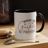 Inspirational Accent Coffee Mug - Where God Guides He Provides - Perfect for Gift Giving and Daily Motivation