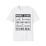 Fibromyalgia Awareness - Invisible Illness T-Shirt