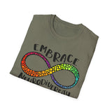 Embrace Neurodiversity Unisex T-Shirt - Celebrate Inclusivity & Awareness