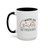 Inspirational Accent Coffee Mug - Where God Guides He Provides - Perfect for Gift Giving and Daily Motivation