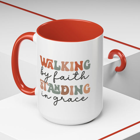 Inspirational Coffee Mug - Romans 5:2-3 Walking by Faith, Standing in Grace