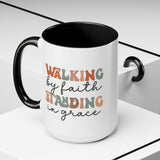 Inspirational Coffee Mug - Romans 5:2-3 Walking by Faith, Standing in Grace