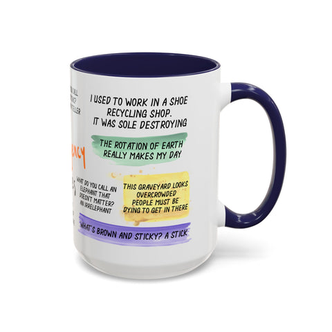 Humorous Emergency Jokes Coffee Mug - 11oz & 15oz