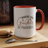 Inspirational Accent Coffee Mug - Where God Guides He Provides - Perfect for Gift Giving and Daily Motivation