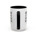 Humorous Accent Coffee Mug - "Oops, My Bad, Dealing with an Adult"