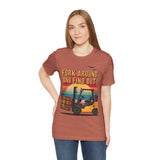 Funny Forklift Operator T-Shirt - Fork Around and Find Out Tee