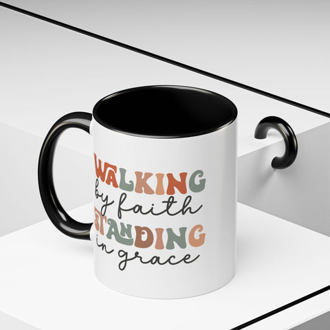 Inspirational Coffee Mug - Romans 5:2-3 Walking by Faith, Standing in Grace