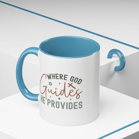 Inspirational Accent Coffee Mug - Where God Guides He Provides - Perfect for Gift Giving and Daily Motivation