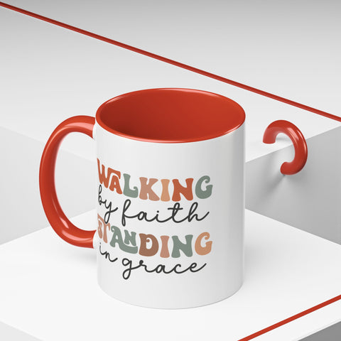 Inspirational Coffee Mug - Romans 5:2-3 Walking by Faith, Standing in Grace