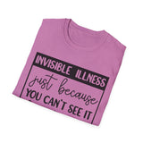 Fibromyalgia Awareness - Invisible Illness T-Shirt