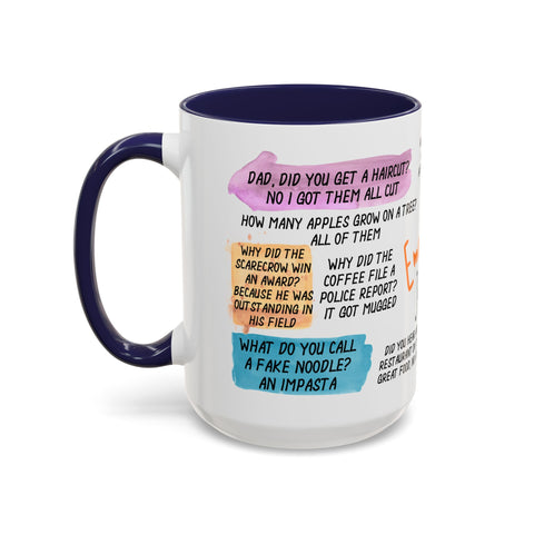 Humorous Emergency Jokes Coffee Mug - 11oz & 15oz