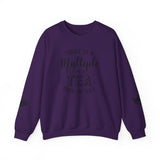 Crewneck Sweatshirt - Today Is A Multiple Cups Of Tea Kind of Day