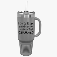 Motivational Insulated Travel Mug Philippians 4:13 - 40oz 'I Can Do All This'