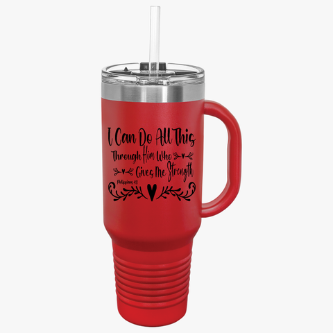 Motivational Insulated Travel Mug Philippians 4:13 - 40oz 'I Can Do All This'