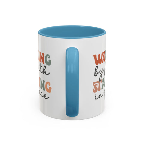 Inspirational Coffee Mug - Romans 5:2-3 Walking by Faith, Standing in Grace