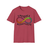 Embrace Neurodiversity Unisex T-Shirt - Celebrate Inclusivity & Awareness