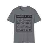 Fibromyalgia Awareness - Invisible Illness T-Shirt