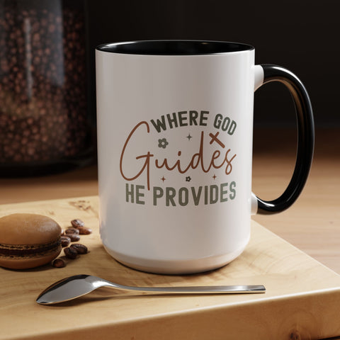 Inspirational Accent Coffee Mug - Where God Guides He Provides - Perfect for Gift Giving and Daily Motivation