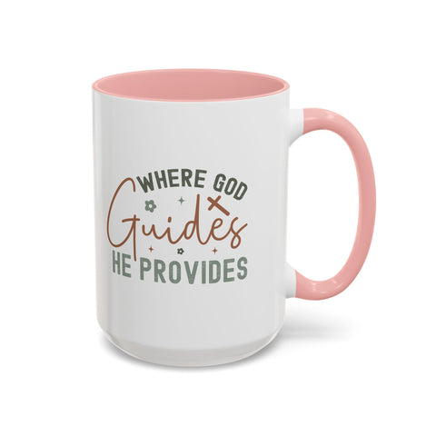 Inspirational Accent Coffee Mug - Where God Guides He Provides - Perfect for Gift Giving and Daily Motivation