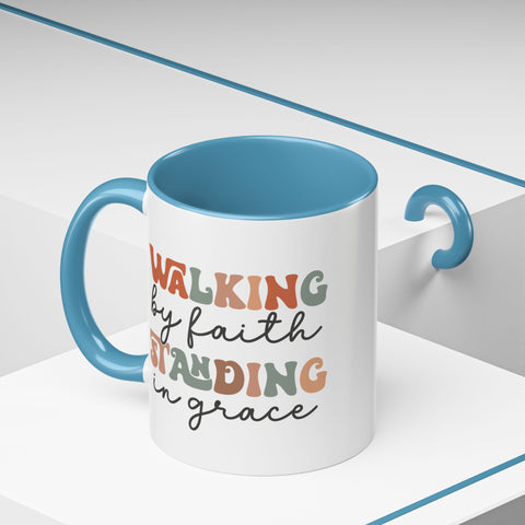 Inspirational Coffee Mug - Romans 5:2-3 Walking by Faith, Standing in Grace