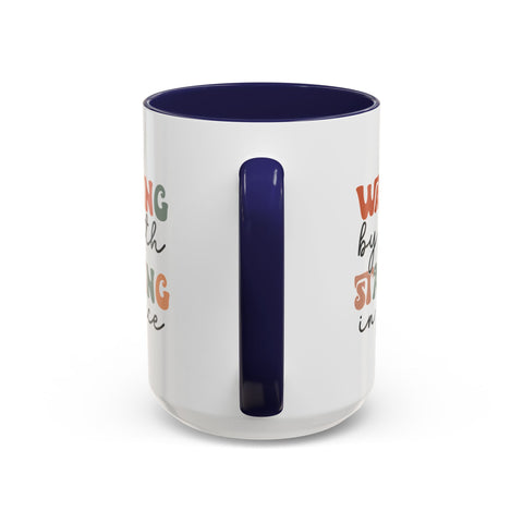 Inspirational Coffee Mug - Romans 5:2-3 Walking by Faith, Standing in Grace