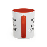 Funny Accent Coffee Mug - "I Try to Contain My Crazy" - Gift for Coffee Lovers