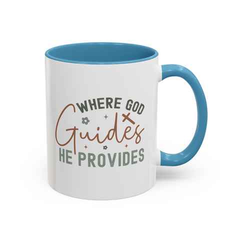 Inspirational Accent Coffee Mug - Where God Guides He Provides - Perfect for Gift Giving and Daily Motivation