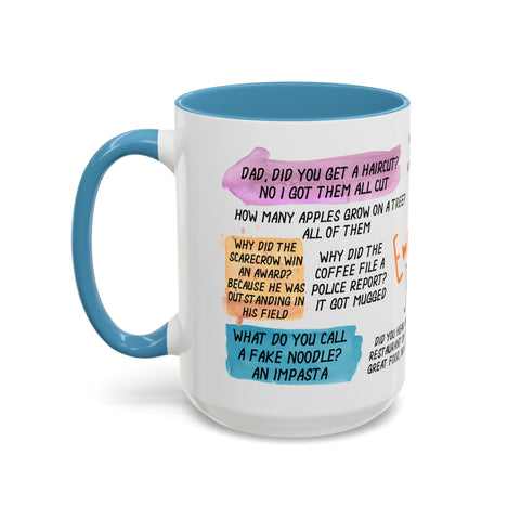 Humorous Emergency Jokes Coffee Mug - 11oz & 15oz