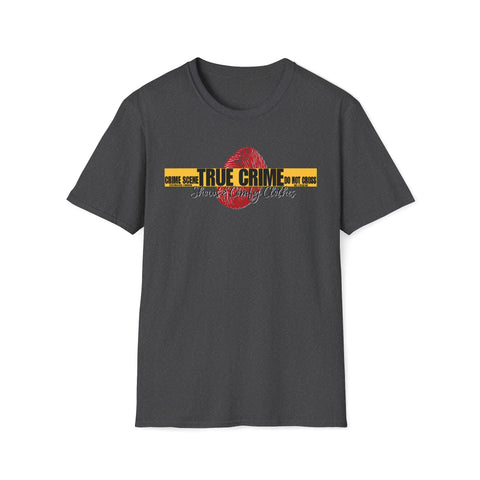 True Crime & Comfy Clothes T-Shirt