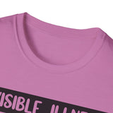 Fibromyalgia Awareness - Invisible Illness T-Shirt