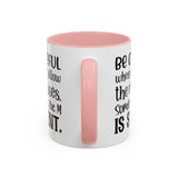 Coffee Mug - 'Be Careful When You Follow the Masses'