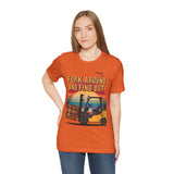 Funny Forklift Operator T-Shirt - Fork Around and Find Out Tee