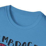 Embrace Neurodiversity Unisex T-Shirt - Celebrate Inclusivity & Awareness