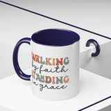 Inspirational Coffee Mug - Romans 5:2-3 Walking by Faith, Standing in Grace